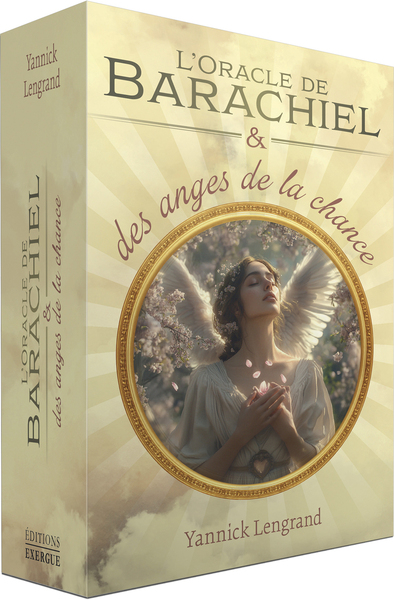 L´ORACLE DE BARACHIEL ET DES ANGES DE LA CHANCE