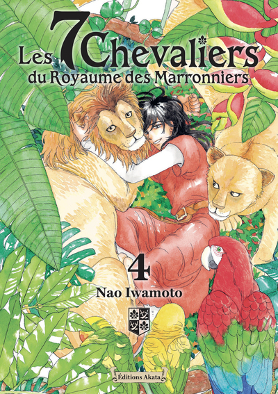 LES 7 CHEVALIERS DU ROYAUME DES MARRONNIERS - TOME 4 - VOL04