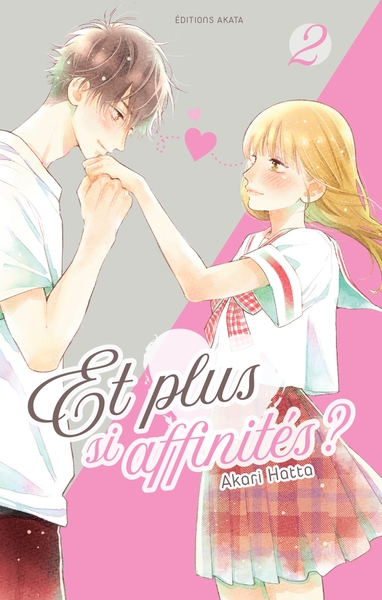 ET PLUS SI AFFINITES ? - TOME 2