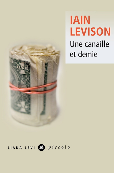 CANAILLE ET DEMIE (UNE)