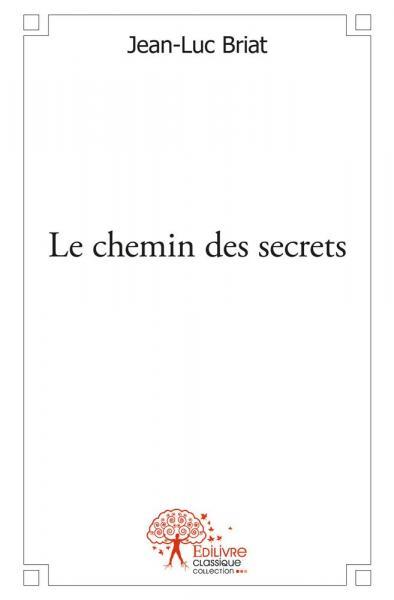 CHEMIN DES SECRETS