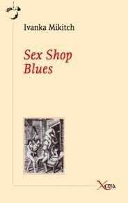 SEX SHOP BLUES