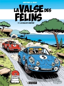 VALSE DES FELINS T1 - LE RALLYE WINTER