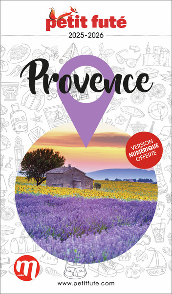 GUIDE PROVENCE 2025 PETIT FUTE