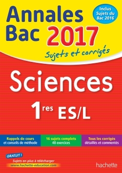 ANNALES BAC 2017 - SCIENCES 1ERES L/ES