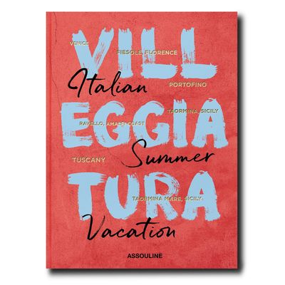 VILLEGGIATURA - ITALIAN SUMMER VACATION