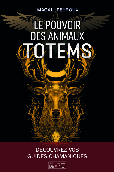 POUVOIR DES ANIMAUX TOTEM