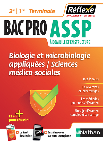 BIOLOGIE ET MICROBIOLOGIE APPLIQUEES - SMS 2E/1RE/TERMINALE BAC PRO ASSP - 