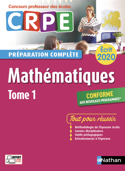 MATHEMATIQUES - EPREUVE ECRITE 2020 - TOME 1 - PREPARATION COMPLETE (CRPE) - 2019