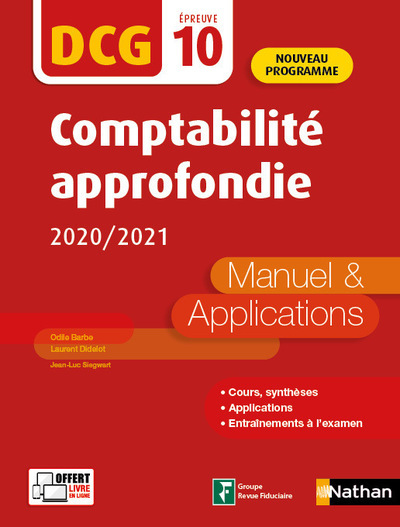 COMPTABILITE APPROFONDIE 2020/2021 - DCG - EPREUVE 10 - MANUEL ET APPLICATI
