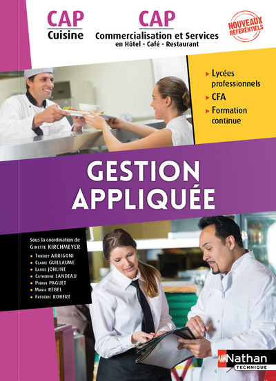 GESTION APPLIQUEE - CAP CUISINE/CAP COMMERCIALISATION ET SERVICES EN HCR 1E