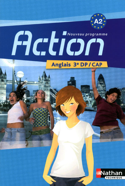 ACTION 3E DECOUVERTE PROFESSIONNELLE CAP NIVEAU A2 ELEVE 2010