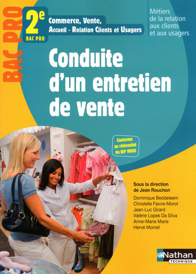 CONDUITE D´UN ENTRETIEN DE VENTE 2EME BAC PRO (MRCU) ELEVE 2010