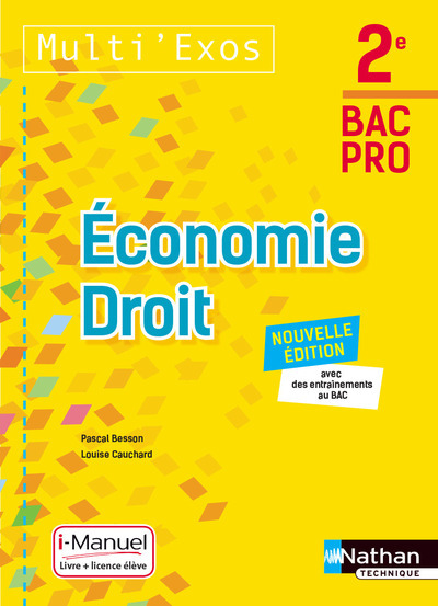 ECONOMIE DROIT - 2EME BAC PRO (MULTI´EXOS) LIVRE + LICENCE ELEVE - 2017