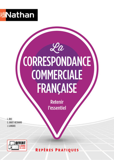 CORRESPONDANCE COMMERCIALE FRANCAISE - REPERES PRATIQUES NUMERO 26 2017