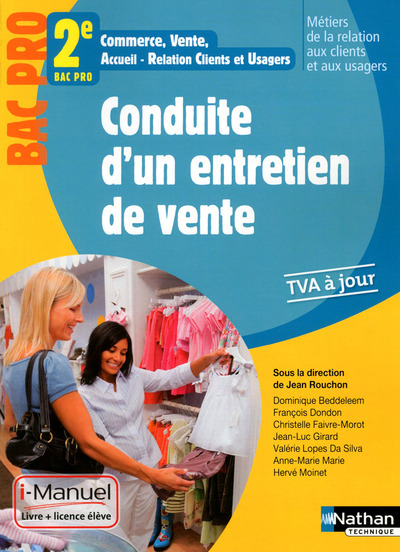 CONDUITE D´UN ENTRETIEN DE VENTE 2EME BAC PRO MRCU LICENCE NUMERIQUE EL  I-MANUEL + OUVRAGE PAPIER