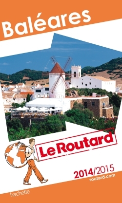 GUIDE DU ROUTARD BALEARES 2014/2015