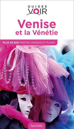 GUIDE VOIR VENISE