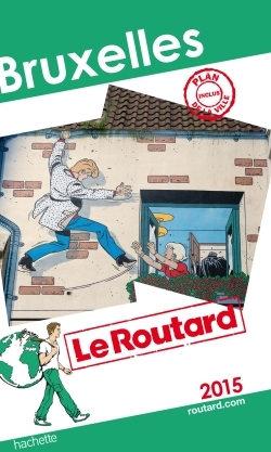 GUIDE DU ROUTARD BRUXELLES 2015