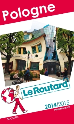 GUIDE DU ROUTARD POLOGNE 2014/2015