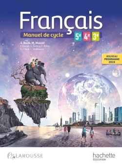 FRANCAIS 5E - 4E - 3E (CYCLE 4)