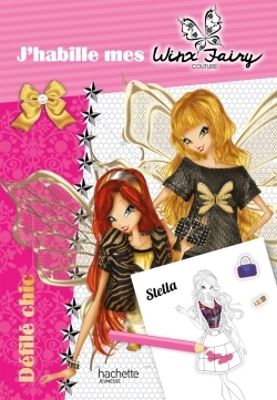 WINX FAIRY COUTURE - J´HABILLE 1 - DEFILE CHIC
