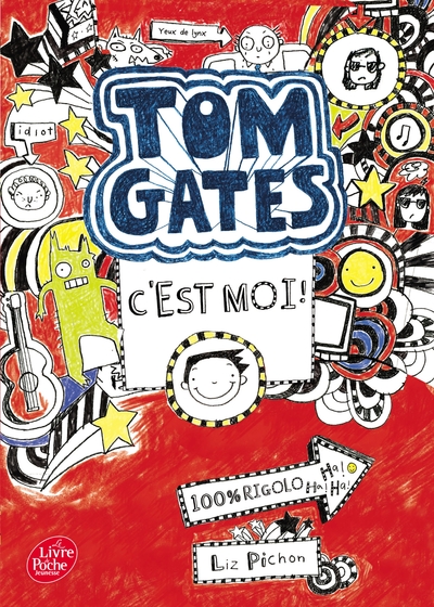 TOM GATES - TOME 1 - C´EST MOI !