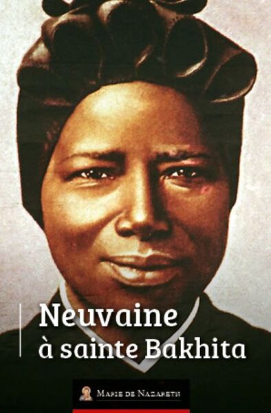 NEUVAINE A SAINTE JOSEPHINE BAKHITA