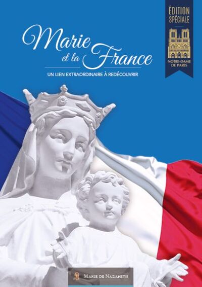 NOTRE DAME ET LA FRANCE