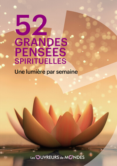 52 GRANDES PENSEES SPIRITUELLES - UNE LUMIERE PAR SEMAINE