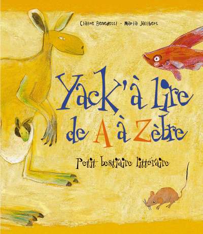 YACK' A LIRE DE A A ZEBRE