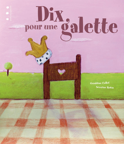DIX POUR UNE GALETTE