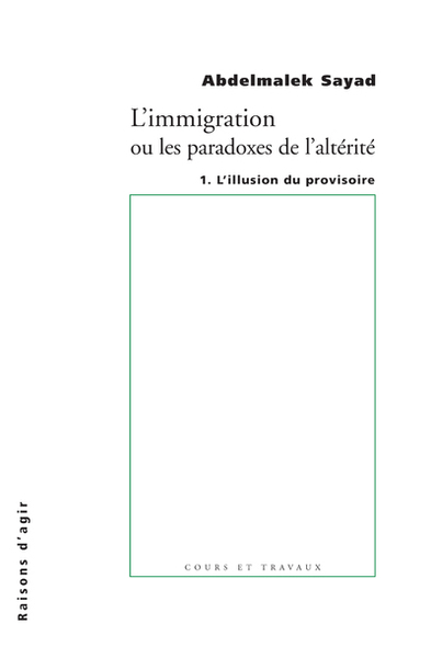 IMMIGRATION OU LES PARADOXES T1 ILLUSION