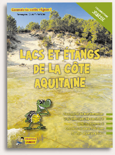 LACS ET ETANGS DE LA COTE AQUITAINE