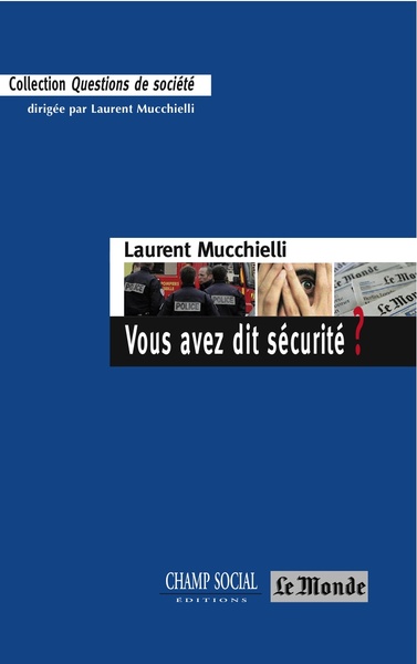 VOUS AVEZ DIT SECURITE ?