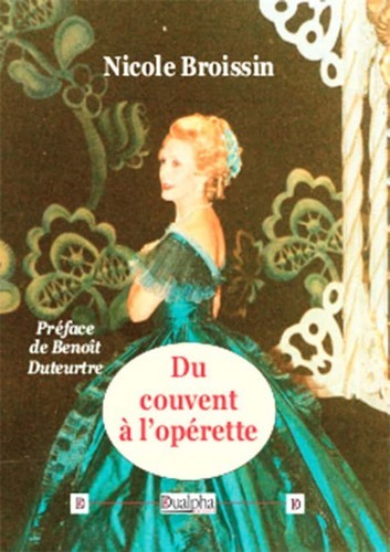 DU COUVENT A L OPERETTE