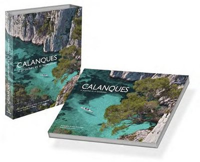 CALANQUES SI PROCHES SI LOINTAINES