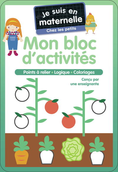 JE SUIS EN MATERNELLE - MON BLOC D´ACTIVITES - CHEZ LES PETITS - POINTS A RELIER - LOGIQUE - COLORIA