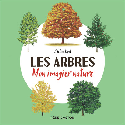 ARBRES - MON IMAGIER NATURE