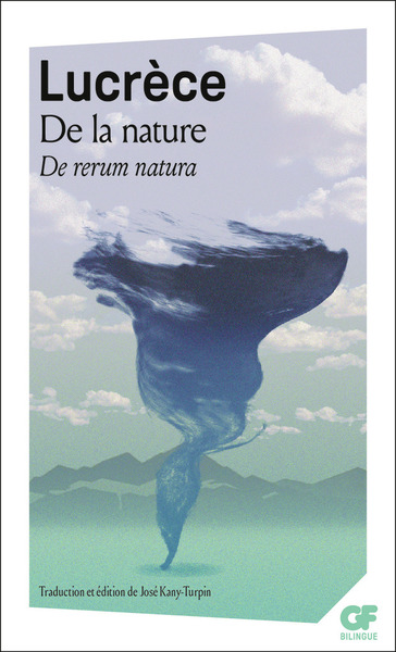 DE LA NATURE (DE RERUM NATURA)