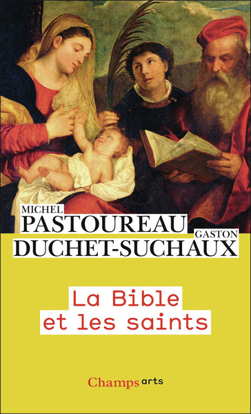 LA BIBLE ET LES SAINTS