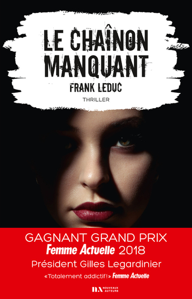 CHAINON MANQUANT - GAGNANT PRIX FEMME ACTUELLE 2018