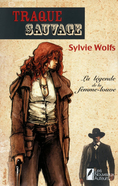 TRAQUE SAUVAGE LA LEGENDE DE LA FEMME-LOUVE