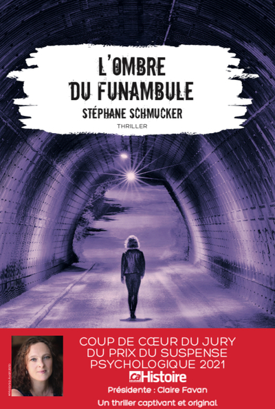 OMBRE DU FUNAMBULE - COUP DE COEUR DU JURY DU PRIX DU SUSPENSE PSYCHOLOGIQUE 2021