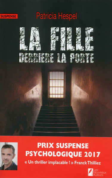 FILLE DERRIERE LA PORTE. GAGNANT PRIX DU SUSPENSE PSYCHOLOGIQUE