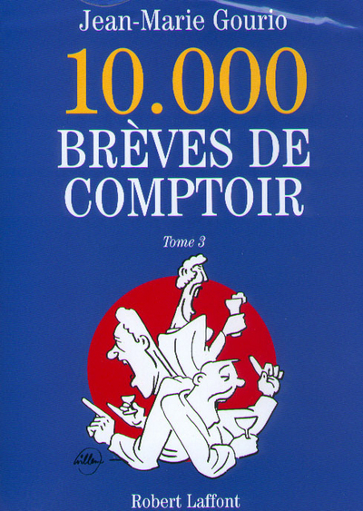 10000 BREVES DE COMPTOIR T3