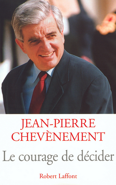 COURAGE DE DECIDER