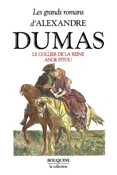 DUMAS LE COLLIER DE LA REINE