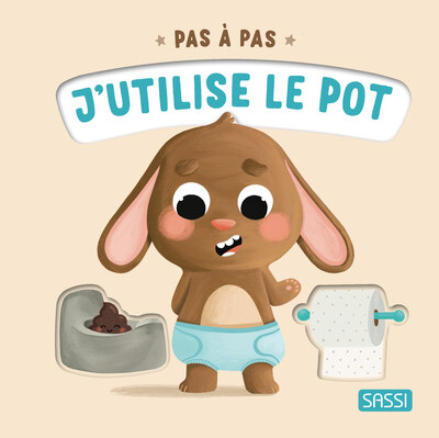 PAS A PAS - J´UTILISE LE POT