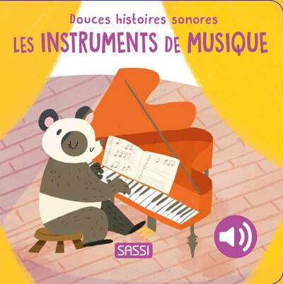 INSTRUMENTS DE MUSIQUE - DOUCES HISTOIRES SONORES